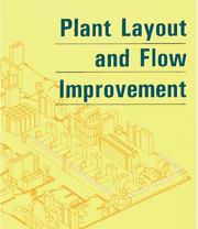 Cover of: Plant Layout & Flow Improvement | Jay Cedarleaf