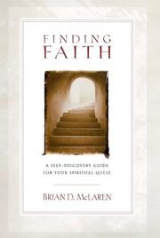 Cover of: Finding faith: a self-discovery guide for your spiritual quest