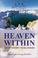 Cover of: Heaven within
