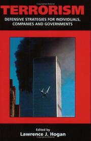 Cover of: Terrorism: Defensive Strategies for Individuals, Companies and Governments