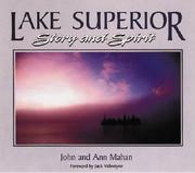 Cover of: Lake Superior: story and spirit