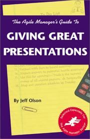 Cover of: The agile manager's guide to giving great presentations