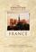 Cover of: The Christian travelers guide to France