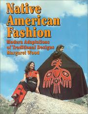 Cover of: Native American Fashion  | Margaret Wood