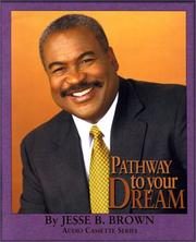 Cover of: Pathway to Your Dreams by Jesse B. Brown