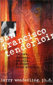 Cover of: San Francisco Tenderloin - Heroes, Demons, Angels and Other True Stories