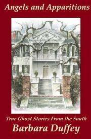 Cover of: Angels and Apparitions by Barbara Duffey, Barbara N. Duffey