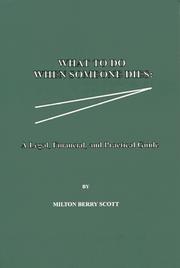 Cover of: What to do when someone dies by Milton Berry Scott