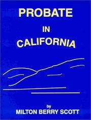 Probate in California by Milton Berry Scott