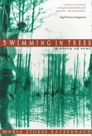 Cover of: Swimming in trees: a story of soul