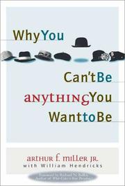 Cover of: Why you can't be anything you want to be