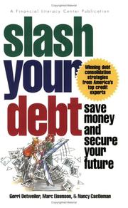 Cover of: Slash Your Debt by Gerri Detweiler, Marc Eisenson, Nancy Castleman