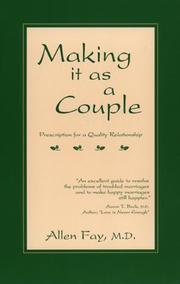 Cover of: Making it as a Couple: Prescription for a Quality Relationship