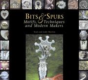 Cover of: Bits & Spurs: Motifs, Techniques and Modern Makers