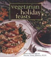 Cover of: Vegetarian Holiday Feasts