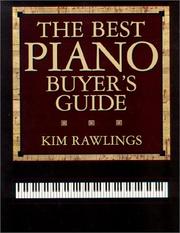 Cover of: The Best Piano Buyers Guide by Kim Rawlings