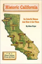 Cover of: Historic California | Alton Pryor