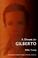 Cover of: A dream for Gilberto