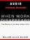 Cover of: When Work Disappears
