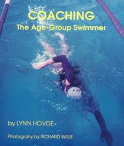 Cover of: Coaching The Age-Group Swimmer