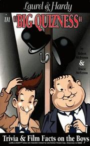 Cover of: Laurel & Hardy in "big quizness" by Robert McFerren