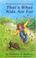 Cover of: Phoebe Flower's adventures : That's what kids are for