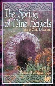 Cover of: The spring of nine hazels: tales of Celtic heritage