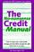 Cover of: The no-nonsense credit manual