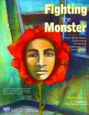 Cover of: Fighting the Monster: Teens Write About Confronting Emotional Challenges and Getting Help