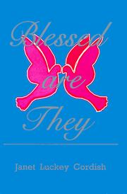 Cover of: Blessed Are They by Janet Luckey Cordish