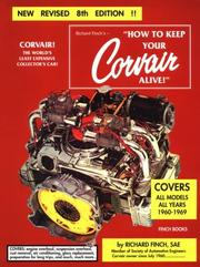 How to Keep Your Corvair Alive by Richard Finch