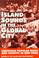 Cover of: Island sounds in the global city