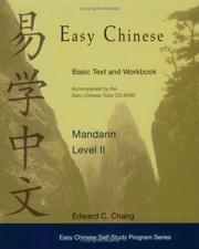 Cover of: Easy Chinese Mandarin, Level II (Includes Easy Chinese Tutor CD-ROM II and Easy Chinese Basic Text and Workbook II) (Easy Chinese Self-Study Program)