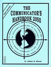 The commumicator's handbook 2050 by Anthony M. Shiwram