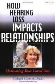 How hearing loss impacts relationships by Richard Carmen,