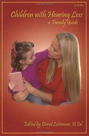 Cover of: Children With Hearing Loss: A Family Guide