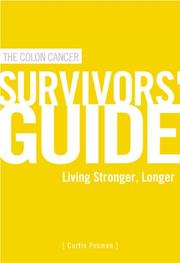 Cover of: The Colon Cancer Survivors' Guide: Living Stronger, Longer