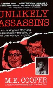 Cover of: Unlikely Assassins: The Shocking True Story of a Couple Savagely Murdered by Their Own Teenage Daughter