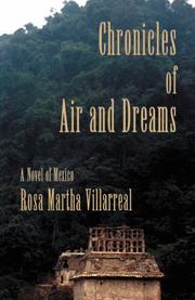 Cover of: Chronicles of air and dreams: a novel of Mexico