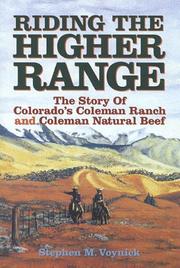 Riding the higher range by Stephen M. Voynick