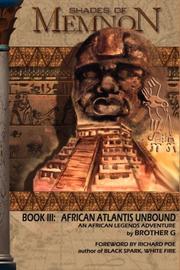Cover of: Shades Of Memnon Book 3: African Atlantis Unbound (Shades of Memnon)