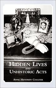 Hidden lives and unhistoric acts by Anne Hendren Coulter