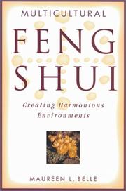 Multicultural Feng Shui by Maureen L. Belle