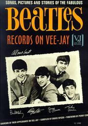 Cover of: The Beatles records on Vee-Jay: songs, pictures and stories of the fabulous Beatles records on Vee-Jay