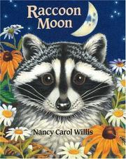 Cover of: Raccoon Moon (Accelerated Reader Program series) by Nancy Carol Willis