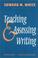 Cover of: Teaching and assessing writing