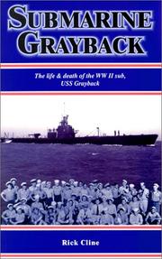Submarine Grayback by Rick Cline