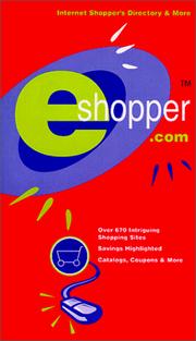 Cover of: Eshopper: America's print directory to shopping the Internet