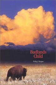 Front cover of Badlands child by Philip Burgess