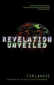 Cover of: Revelation unveiled by Tim F. LaHaye